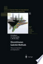 Discontinuous Galerkin Methods: Theory, Computation and Applications /