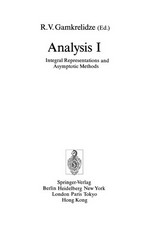 Analysis I: Integral Representations and Asymptotic Methods 