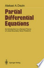 Partial Differential Equations: An Introduction to a General Theory of Linear Boundary Value Problems /