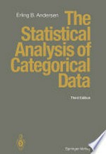 The Statistical Analysis of Categorical Data