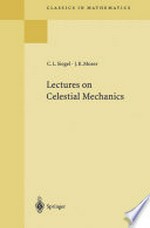 Lectures on Celestial Mechanics