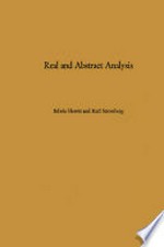 Real and Abstract Analysis: A modern treatment of the theory of functions of a real variable