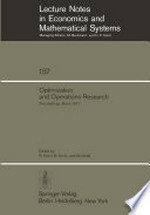 Optimization and Operations Research: Proceedings of a Workshop Held at the University of Bonn, October 2–8, 1977 