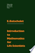 Introduction to Mathematics for Life Scientists