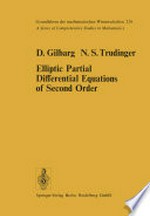 Elliptic Partial Differential Equations of Second Order