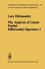 The Analysis of Linear Partial Differential Operators I: Distribution Theory and Fourier Analysis 