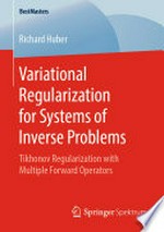 Variational Regularization for Systems of Inverse Problems: Tikhonov Regularization with Multiple Forward Operators 