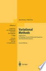Variational Methods: Applications to Nonlinear Partial Differential Equations and Hamiltonian Systems /