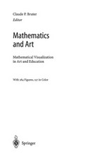 Mathematics and Art: Mathematical Visualization in Art and Education 