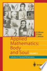 Applied Mathematics: Body and Soul: Calculus in Several Dimensions 