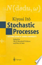 Stochastic Processes: Lectures given at Aarhus University 