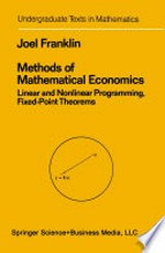 Methods of Mathematical Economics: Linear and Nonlinear Programming, Fixed-Point Theorems /