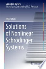 Solutions of Nonlinear Schrӧdinger Systems
