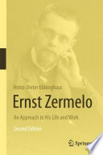 Ernst Zermelo: An Approach to His Life and Work 