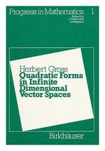 Quadratic forms in infinite dimensional vector spaces