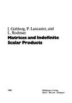 Matrices and indefinite scalar products