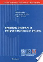 Symplectic geometry of integrable hamiltonian systems