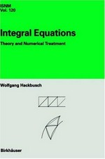 Integral equations : theory and numerical treatment