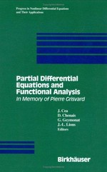 Partial differential equations and functional analysis: in memory of Pierre Grisvard 