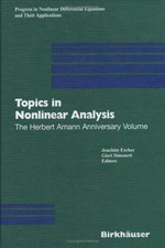 Topics in nonlinear analysis: the Herbert Amann anniversary volume