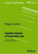 Hyperbolic systems of conservation laws: the theory of classical and nonclassical shock waves