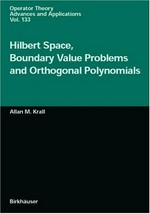 Hilbert space, boundary value problems and orthogonal polynomials