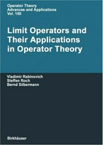 Limit operators and their applications in operator theory