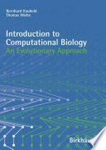 Introduction to Computational Biology: An Evolutionary Approach 