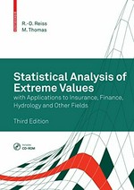 Statistical Analysis of Extreme Values: with Applications to Insurance, Finance, Hydrology and Other Fields 