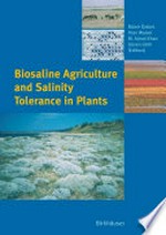 Biosaline Agriculture and Salinity Tolerance in Plants