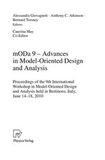 mODa 9 – Advances in Model-Oriented Design and Analysis: Proceedings of the 9th International Workshop in Model-Oriented Design and Analysis held in Bertinoro, Italy, June 14-18, 2010