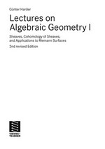 Lectures on Algebraic Geometry I: Sheaves, Cohomology of Sheaves, and Applications to Riemann Surfaces