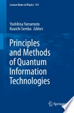 Principles and methods of quantum information technologies