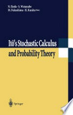 Itô’s Stochastic Calculus and Probability Theory
