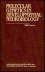 Molecular genetics in developmental neurobiology