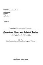Curvature flows and related topics: proceedings of the International conference, held in Levico, June 27 - July 2nd, 1994 /