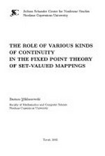 The role of various kinds of continuity in the fixed point theory of set-valued mappings 