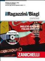 I Ragazzini-Biagi concise: dizionario inglese-italiano - italian-english dictionary