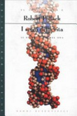 I segni della vita: il linguaggio e il significato del DNA 