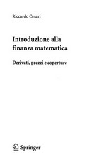 Introduzione alla finanza matematica: Derivati, prezzi e coperture 