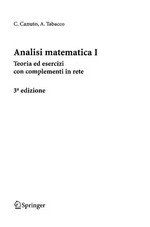 Analisi matematica I: Teoria ed esercizi con complementi in rete