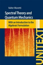 Spectral theory and quantum mechanics 