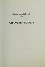 Changing models