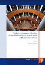 Traslocare, riaggregare, rifondare: il caso della Biblioteca di Scienze Sociali dell'Università di Firenze
