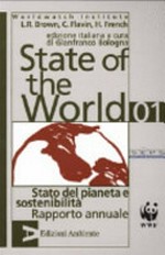 State of the world 01: stato del pianeta e sostenibilita : rapporto annuale
