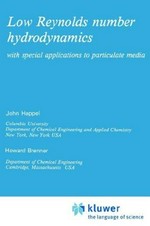 Low Reynolds number hydrodynamics: with special applications to particulate media