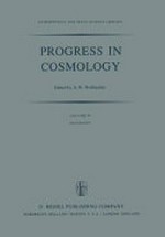 Progress in cosmology: proceedings of the Oxford International Symposium held in Christ Church, Oxford, September 14-18, 1981