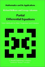 Partial differential equations: new methods for their treatment and solution