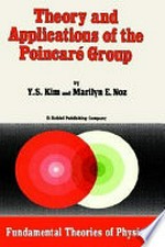 Theory and applications of the Poincaré group