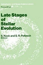 Late stages of stellar evolution: proceedings of the workshop held in Calgary, Canada, from 2-5 June, 1986